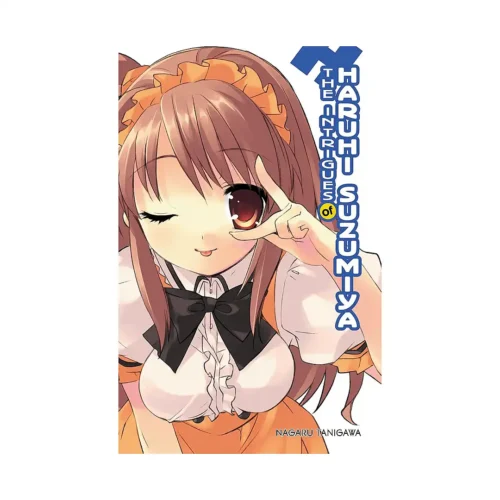 Haruhi Suzumiya: #07 The Intrigues of Haruhi Suzumiya (Hardcover) (Light Novel)