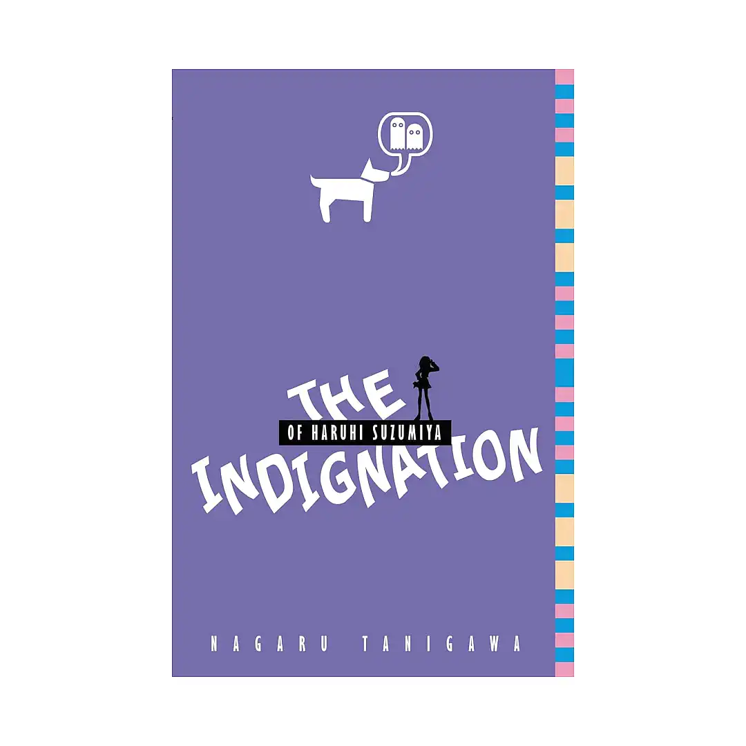 Haruhi Suzumiya: #08 The Indignation of Haruhi Suzumiya (1st Edition) (Paperback) (Light Novel)