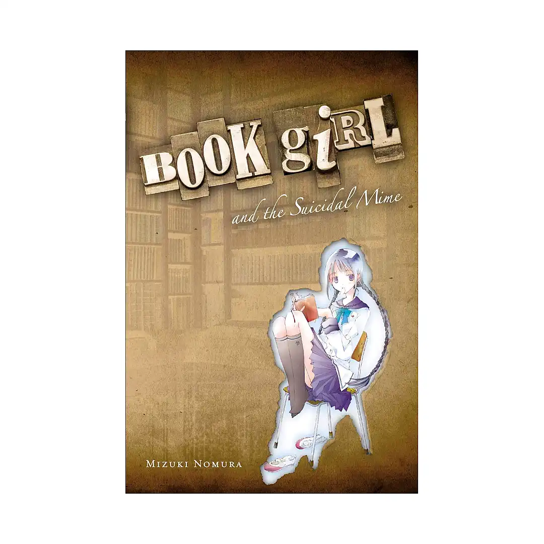 Book Girl and the Suicidal Mime (Light Novel) Volume