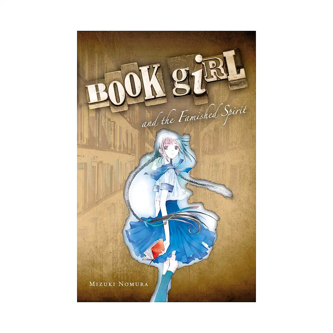 Book Girl and the Famished Spirit (Light Novel) Volume