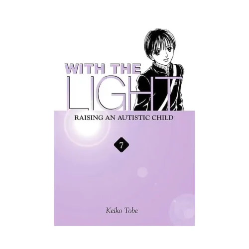 With the Light: Raising an Autistic Child (Manga) Volume 07