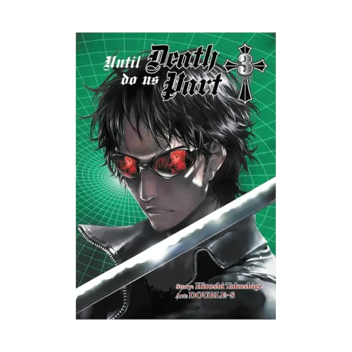 Until Death Do Us Part (Manga) Volume 03