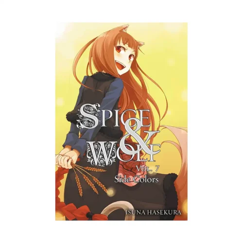 Spice and Wolf (Light Novel) Volume 07