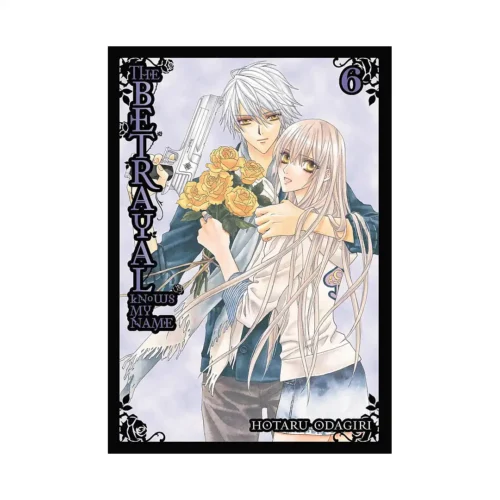 The Betrayal Knows My Name (Manga) Volume 06