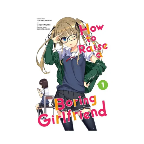 How to Raise a Boring Girlfriend (Manga) Volume 01