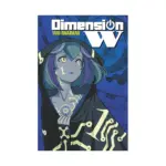 Dimension W (Manga) Volume 01