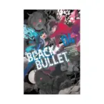 Black Bullet (Manga) Volume 04