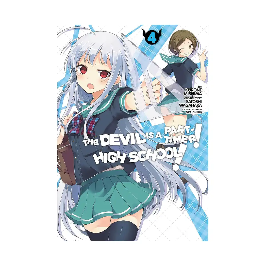 The Devil Is a Part-Timer!: High School! (Manga) Volume 04