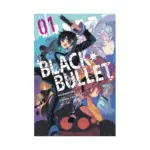 Black Bullet (Light Novel) Volume 01