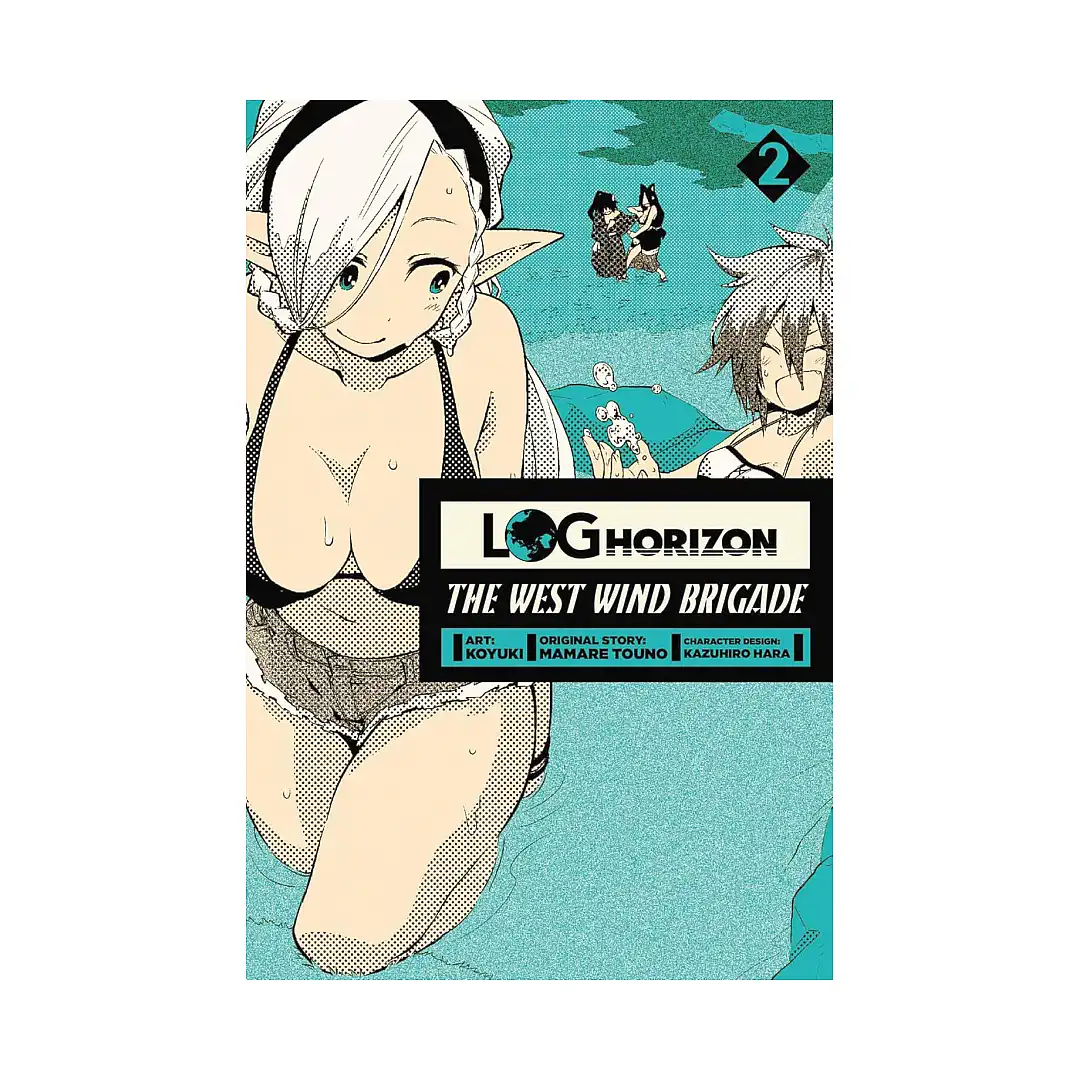 Log Horizon: The West Wind Brigade (Manga) Volume 02