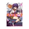 School-Live! (Manga) Volume 02