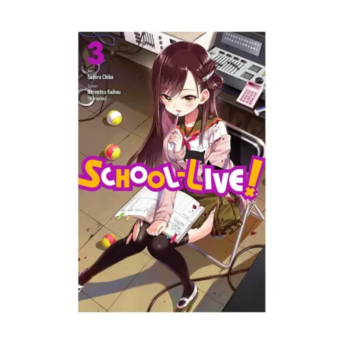 9780316309929 School-Live! (Manga) Volume 03