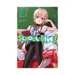 School-Live! (Manga) Volume 04