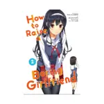 How to Raise a Boring Girlfriend (Manga) Volume 02