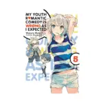 My Youth Romantic Comedy Is Wrong, as I Expected (Light Novel) Volume 05