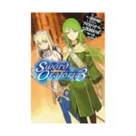 Is It Wrong to Try to Pick Up Girls in a Dungeon? On the Side: Sword Oratoria (Light Novel) Volume 03