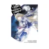 Is It Wrong to Try to Pick Up Girls in a Dungeon? (Light Novel) Volume 03