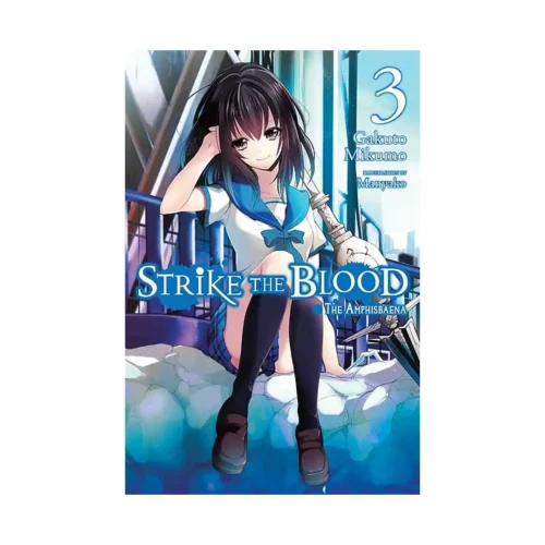 Strike the Blood (Light Novel) Volume 03