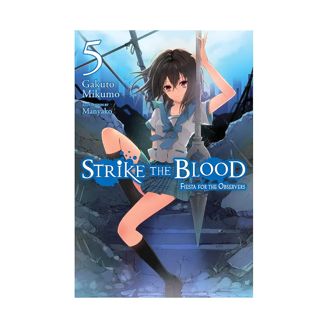 Strike the Blood (Light Novel) Volume 05