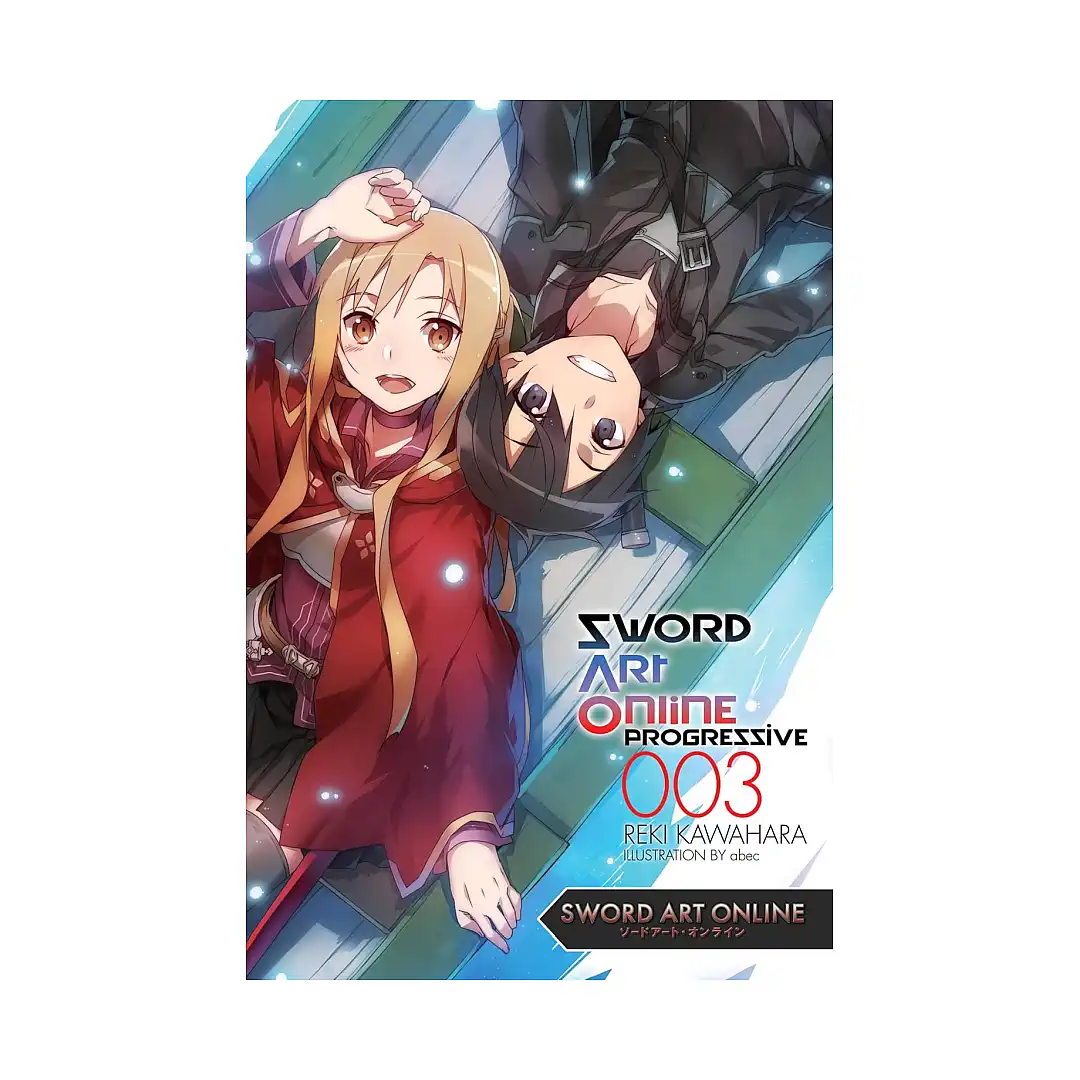Sword Art Online: Progressive (Light Novel) Volume 03
