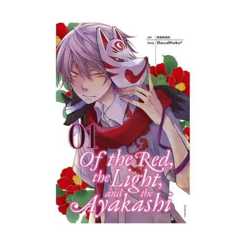 Of the Red, the Light, and the Ayakashi (Manga) Volume 01