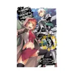 Is It Wrong to Try to Pick Up Girls in a Dungeon? (Manga) Volume 03