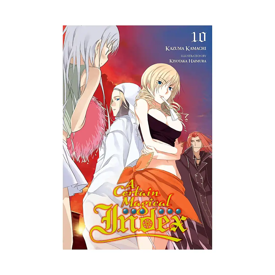 A Certain Magical Index (Light Novel) Volume 10