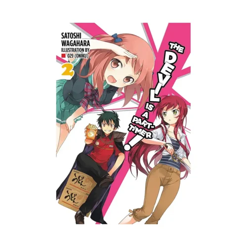 The Devil Is a Part-Timer! (Light Novel) Volume 02
