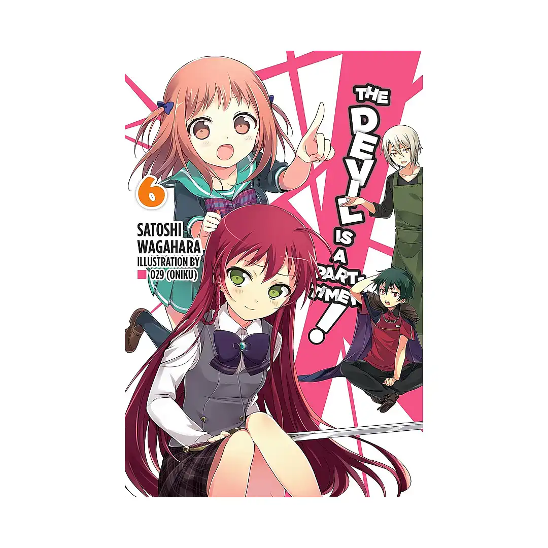 9780316385060 The Devil Is a Part-Timer! (Light Novel) Volume 06