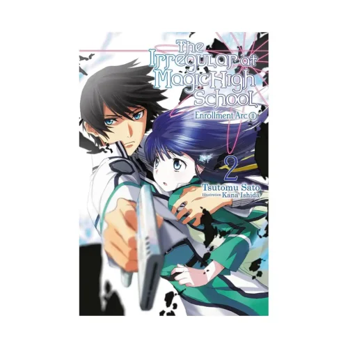 The Irregular at Magic High School (Light Novel) Volume 02