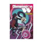 Dimension W (Manga) Volume 09