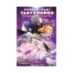 Puella Magi Tart Magica: The Legend of Jeanne d'Arc (Manga) Volume 05