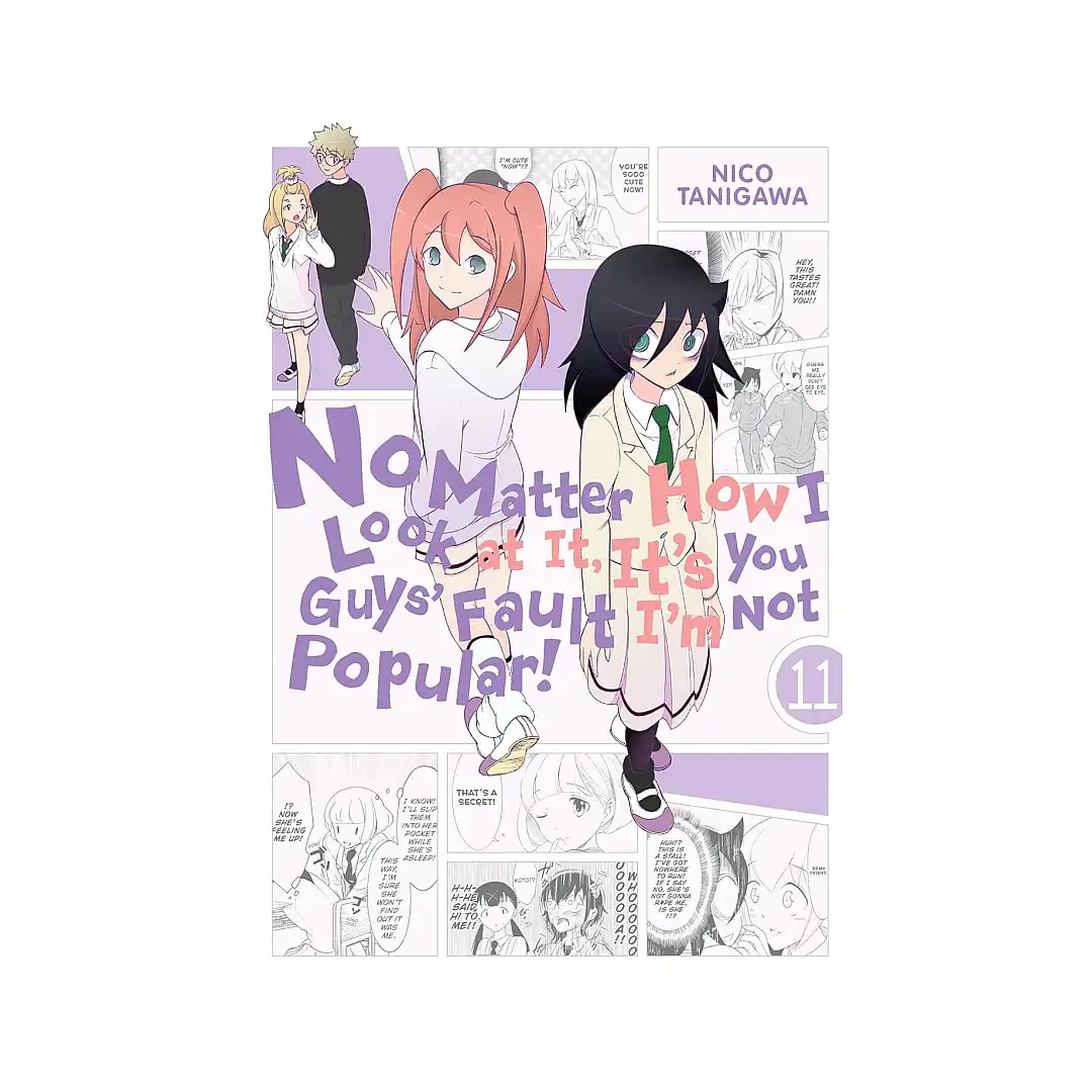 No Matter How I Look at It, It's You Guys' Fault I'm Not Popular! (Manga) Volume 11