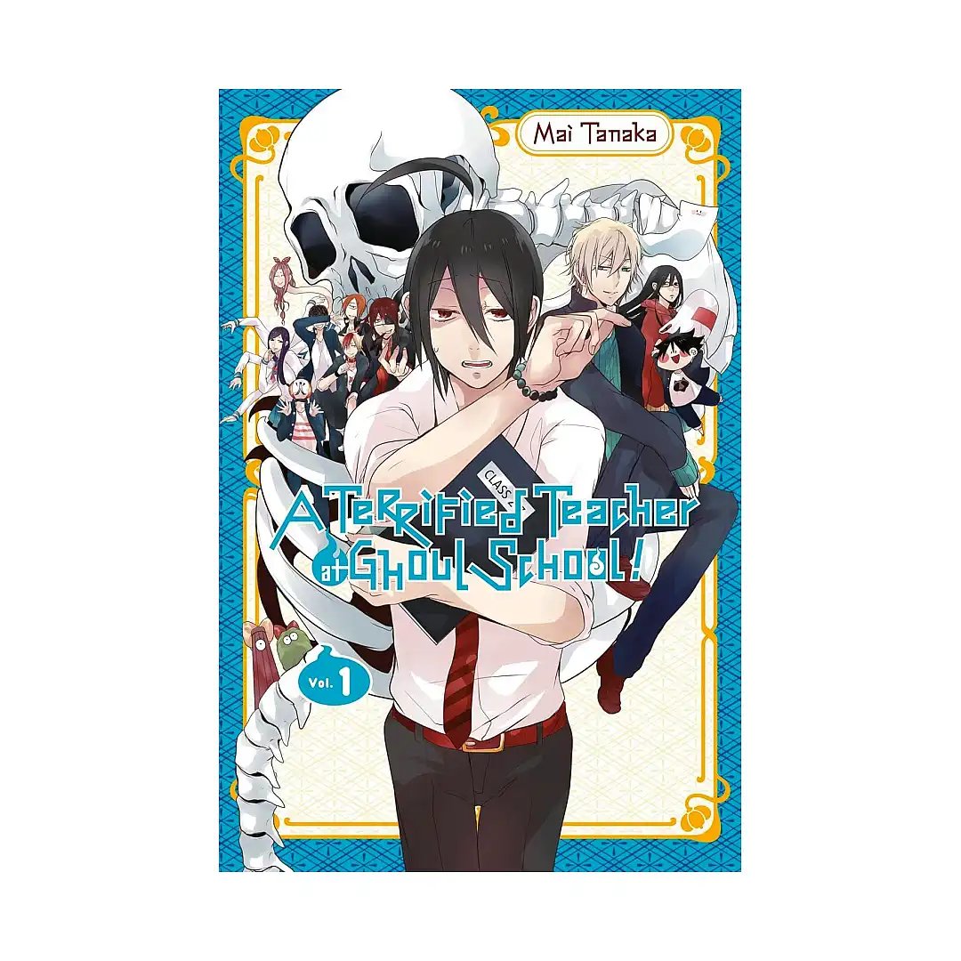 A Terrified Teacher at Ghoul School! (Manga) Volume 01