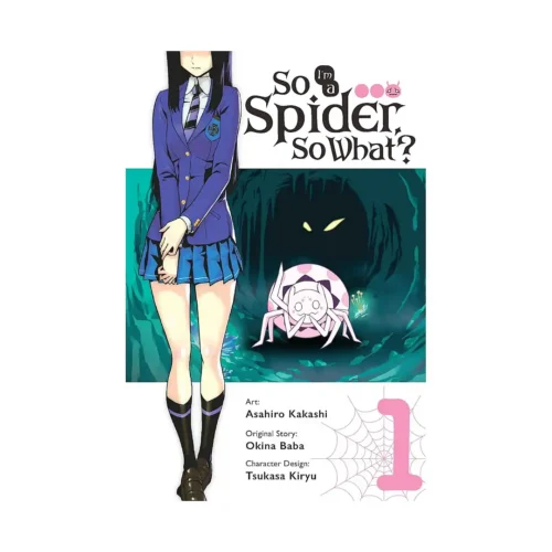 So I'm a Spider, So What? (Manga) Volume 01