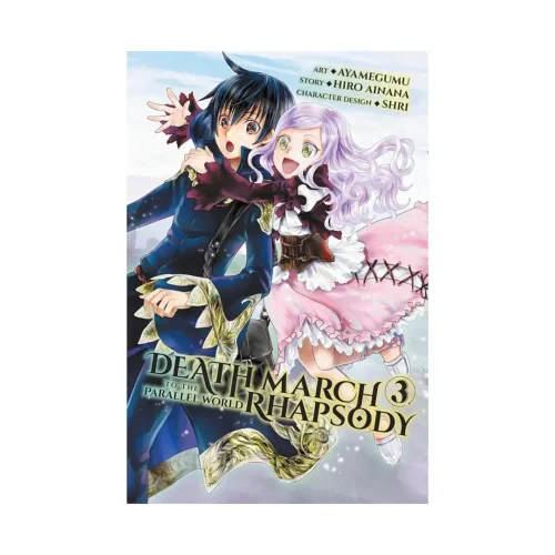 Death March to the Parallel World Rhapsody (Manga) Volume 03