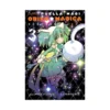 Puella Magi Oriko Magica: Sadness Prayer (Manga) Volume 03