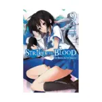 Strike the Blood (Light Novel) Volume 09
