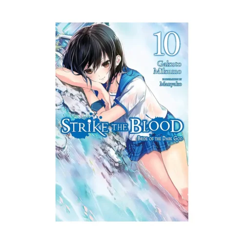 Strike the Blood (Light Novel) Volume 10