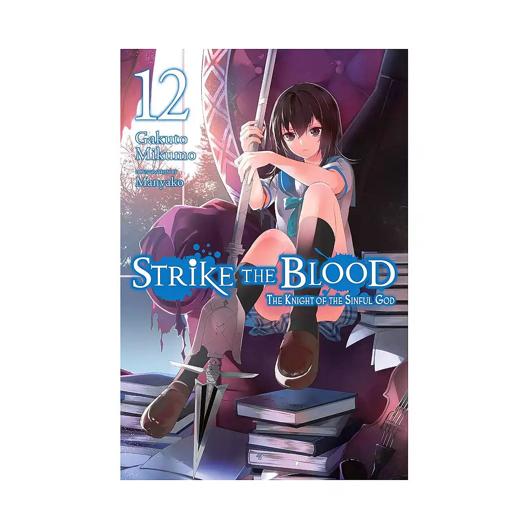 Strike the Blood (Light Novel) Volume 12