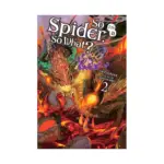 So I'm a Spider, So What? (Light Novel) Volume 02