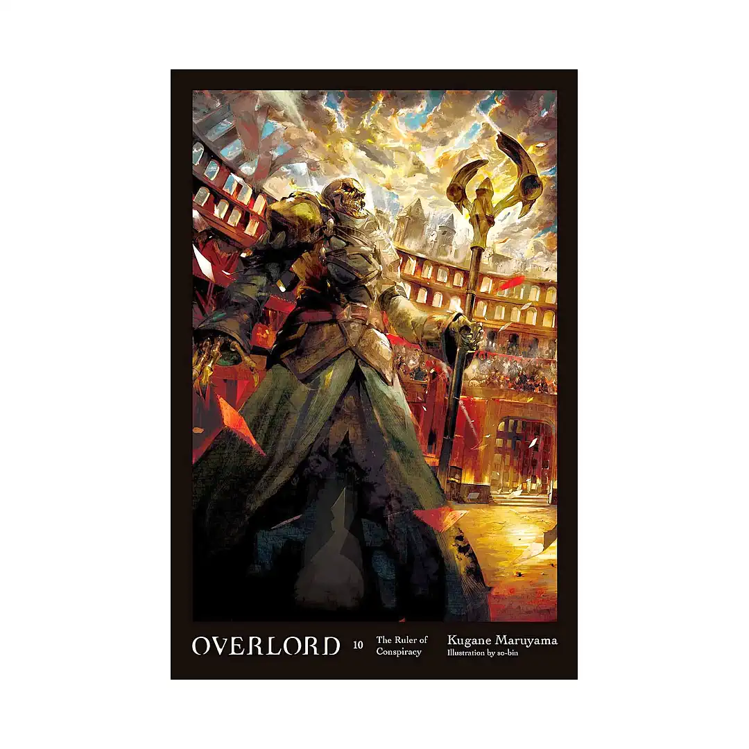 Overlord (Light Novel) Volume 10