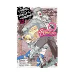 Is It Wrong to Try to Pick Up Girls in a Dungeon? on the Side: Sword Oratoria (Manga) Volume 15