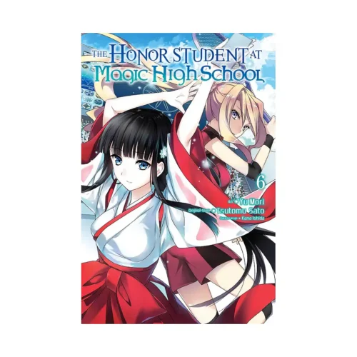 The Honor Student at Magic High School (Manga) Volume 06