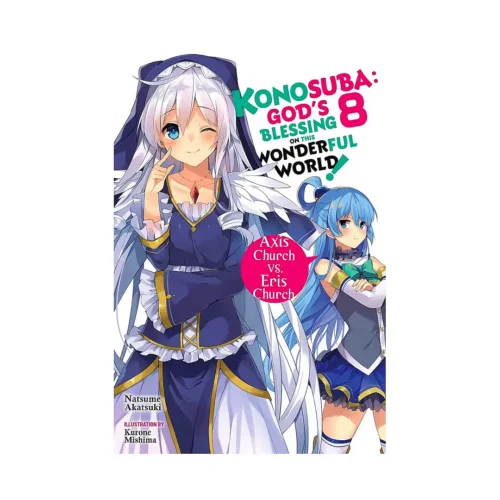 Konosuba: God's Blessing on This Wonderful World! (Light Novel) Volume 08
