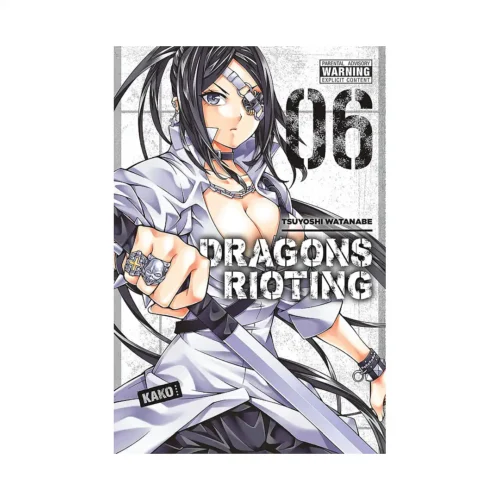 Dragons Rioting (Manga) Volume 06