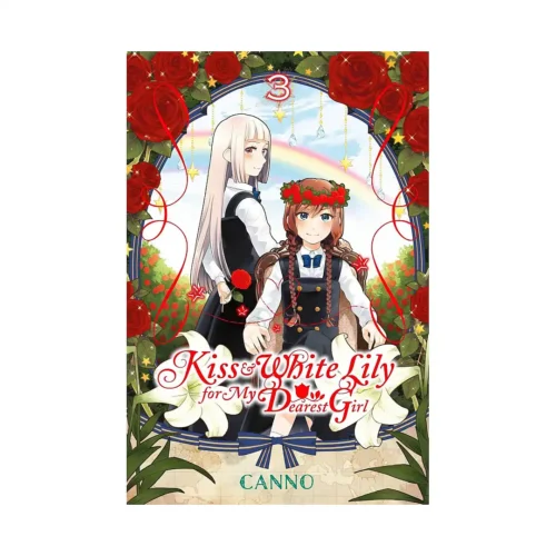 Kiss and White Lily for My Dearest Girl (Manga) Volume 03