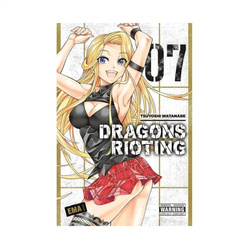 Dragons Rioting (Manga) Volume 07