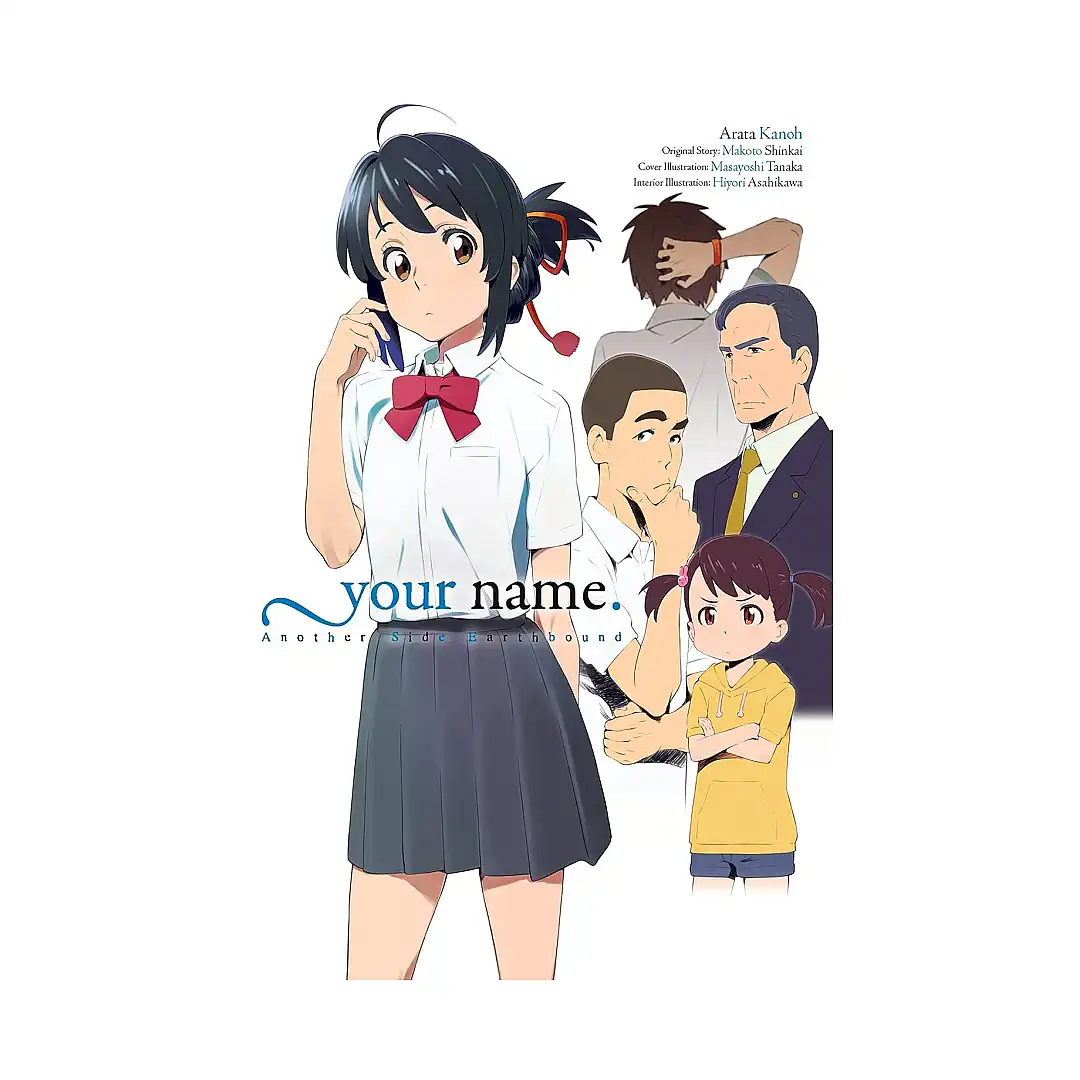 Your Name. Another Side: Earthbound (Light Novel)