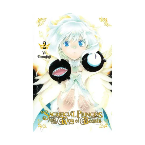Sacrificial Princess and the King of Beasts (Manga) Volume 02